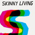 Skinny Living + support