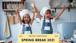 Spring Break with Pacific Fairytales