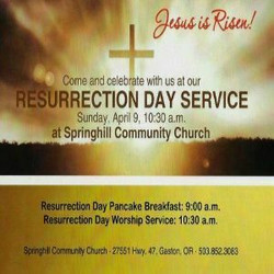 Springhill Community Church Resurrection Day Service April 9th