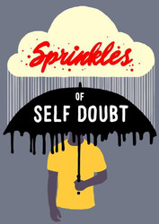 Sprinkles of Self Doubt: Stand-Up Comedy Show