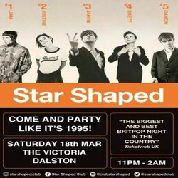 Star Shaped Club - A Britpop And 90's Indie Night - The Victoria, Dalston, London - March 18th 2023