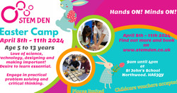 Stem Den Easter Camp - 8th to 11th April. Hands On! Minds On! educational camps for children.