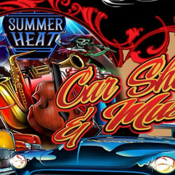 Summer Heat Music Fest and Car Show