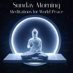 Sunday Morning Meditations