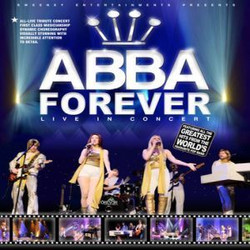 Sweeney Entertainments Presents Abba Forever