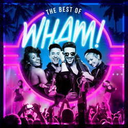 Sweeney Entertainments Presents The Best of Wham!