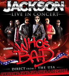 Sweeney Entertainments Presents Who's Bad - Jackson Live in Concert
