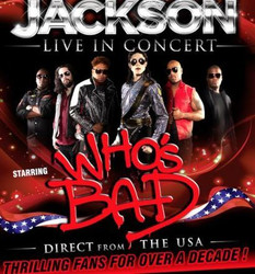 Sweeney Entertainments Presents Who's Bad - Jackson Live in Concert