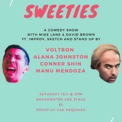 Sweeties: A Comedy Show