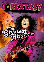 T.rextasy - The Greatest Hits Tour