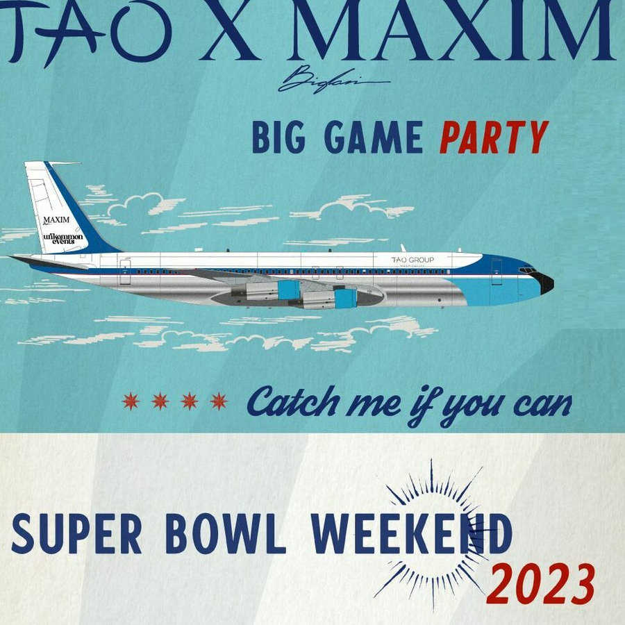 2023 Maxim Big Game Experience - TAO X Maxim - Catch Me If You Can - Super  Bowl LVII Tickets