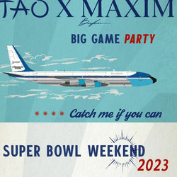 Tao X Maxim Big Game Party - 2023 Maxim Super Bowl Party Tickets - Featuring Zedd, Loud Luxury
