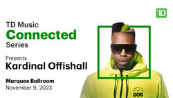 Td Music Connected Series presents Kardinal Offishall at The Marquee Ballroom! Free show!