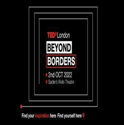 Tedxlondon | Beyond Borders 2022