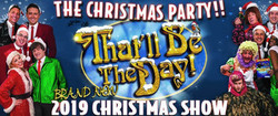 That’ll Be The Day Christmas Show
