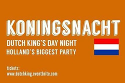 The 15th Annual Dutch Kingsday Night Party 2019