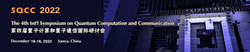 The 4th Int'l Symposium on Quantum Computation and Communication (sqcc 2022)