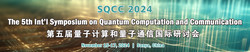 The 5th Int'l Symposium on Quantum Computation and Communication (sqcc 2024)