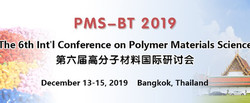 The 6th Int’l Conference on Polymer Materials Science (pms-bt 2019)