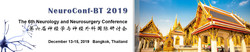 The 6th Neurology and Neurosurgery Conference (NeuroConf-BT 2019)