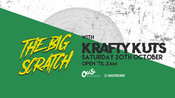 The Big Scratch with Krafty Kuts