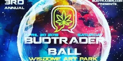 The BudTrader Ball on 4/20/2019