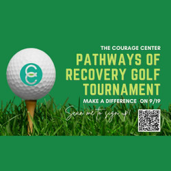The Courage Center Pathways of Recovery Golf Tournament