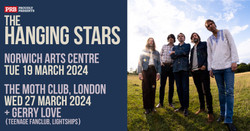 The Hanging Stars at Moth Club - London - Prb Presents