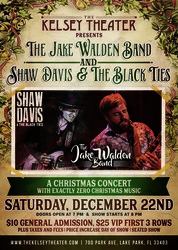 The Jake Walden Band and Shaw Davis & The Black Ties: Live at the Kelsey