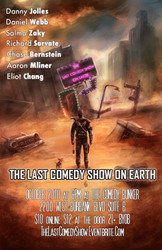 The Last Comedy Show on Earth