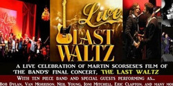 The Last Waltz live