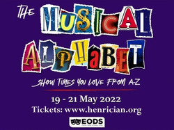 The Musical Alphabet. Show Tunes You Love From A-z. Thursday to Saturday 19th - 21st May, 7:30pm