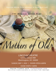 The Musical Stage Play Mothers of Old