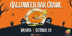 The Official Halloween Bar Crawl - Wichita - 7th Annual