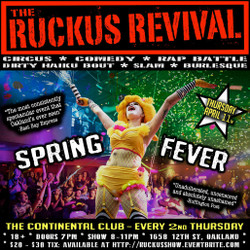 The Ruckus Revival: Spring Fever!