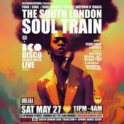 The South London Soul Train with Bco Disco Orchestrated (Live) + More