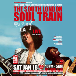 The South London Soul Train with Echoes Of Los Angeles (Live) + More