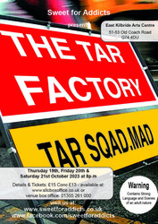 The Tar Factory