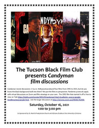 The Tucson Black Film Club presents the Candyman movies discussion
