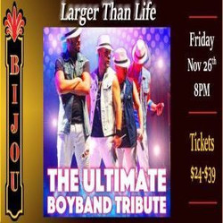 The Ultimate Boyband Tribute - Larger Than Life