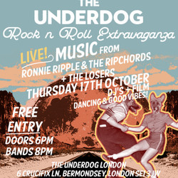 The Underdog Rock n Roll Extravaganza