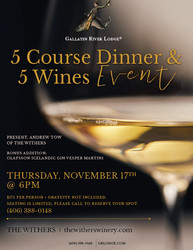The Withers Wine Dinner - Gallatin River Lodge - November 17, 2022 - 6:00pm