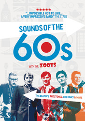 The Zoots Sounds of the 60s show, Tivoli Theatre Thurs 8th July 2021
