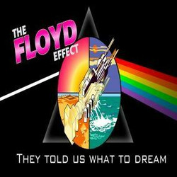 They Told Us What to Dream - The Floyd Effect - The Core at Corby 14/07/23