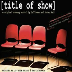 Title of Show - A Left Edge Production