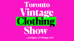 Toronto Vintage Clothing Show