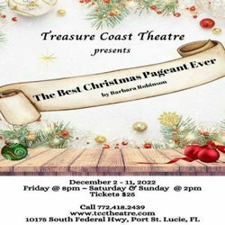 Treasure Coast Theatre presents the Holiday classic "The Best Christmas Pageant Ever"