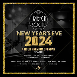 Tribeca Social Nyc New Year's Eve party 2024 4hr Openbar and Food
