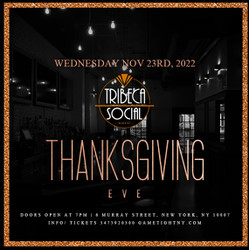 Tribeca Social Nyc Thanksgiving Eve party 2022