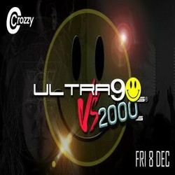 Ultra 90s Vs 2000s - Xmas Special - Last Chance at The Crozzy, Crewe - Fri 8th Dec 2023